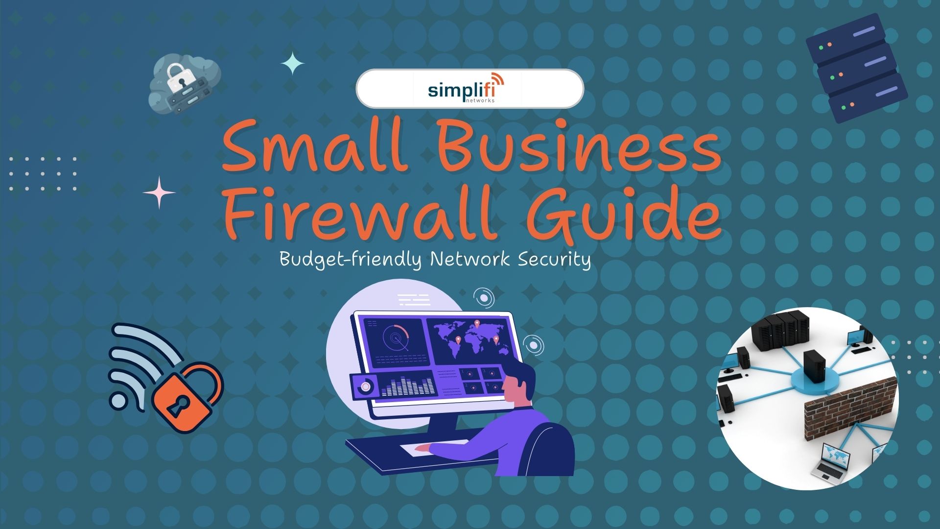 Small Business Firewall Guide: Budget-Friendly Network Security